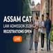 Assam CAT 2026 Law Admission Registrations Open Till May 18; Exam May 31